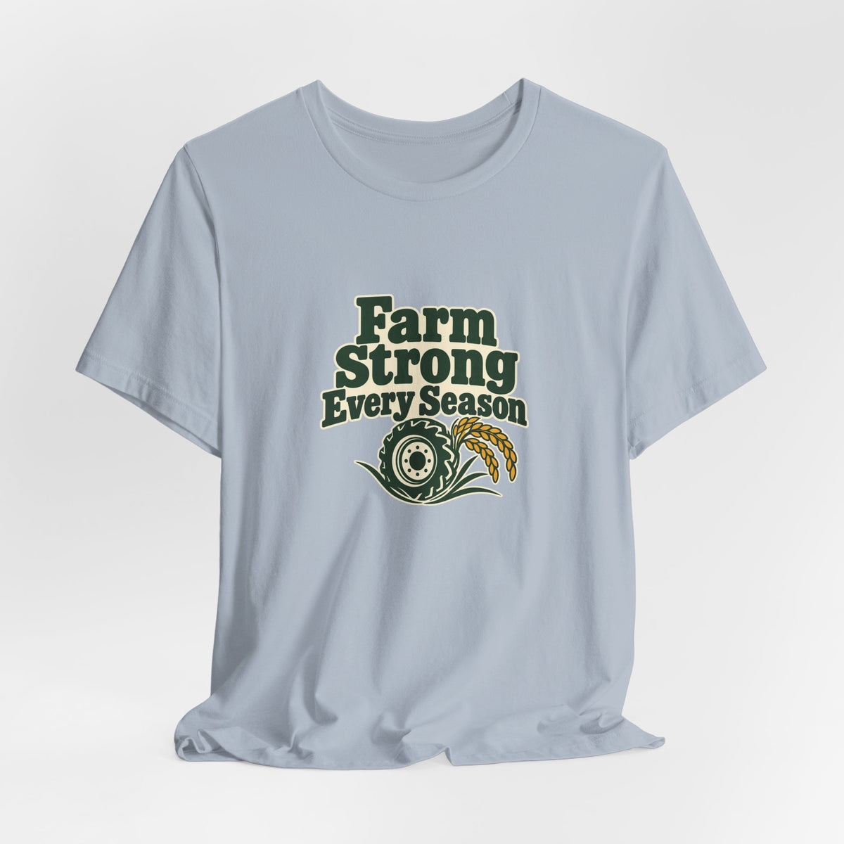 Farm Strong Every Season Shirt