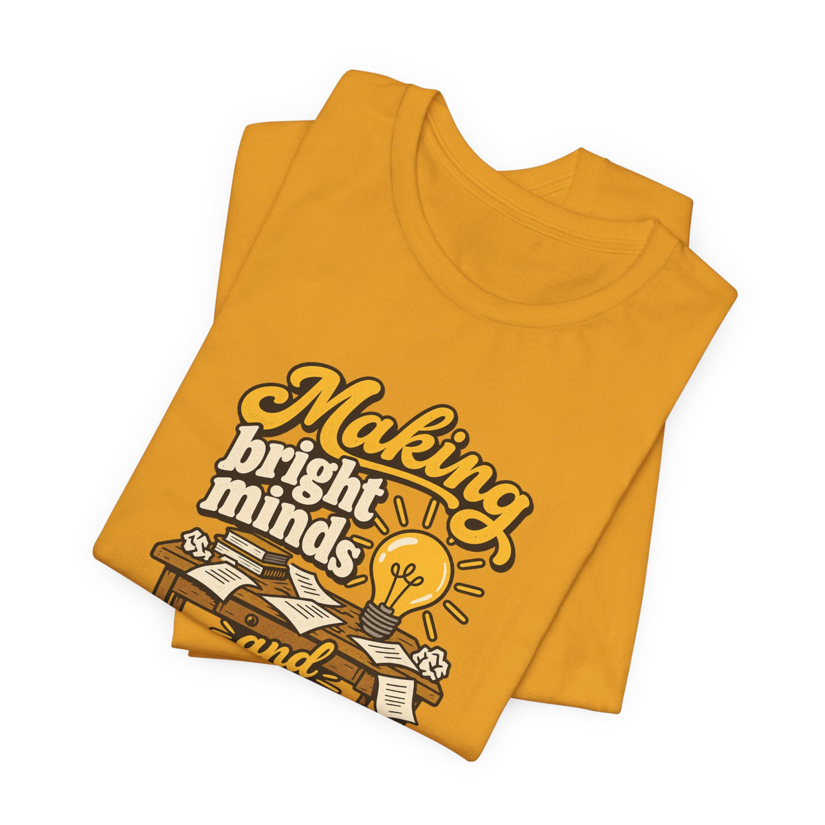 Bright Minds Messy Desks Shirt
