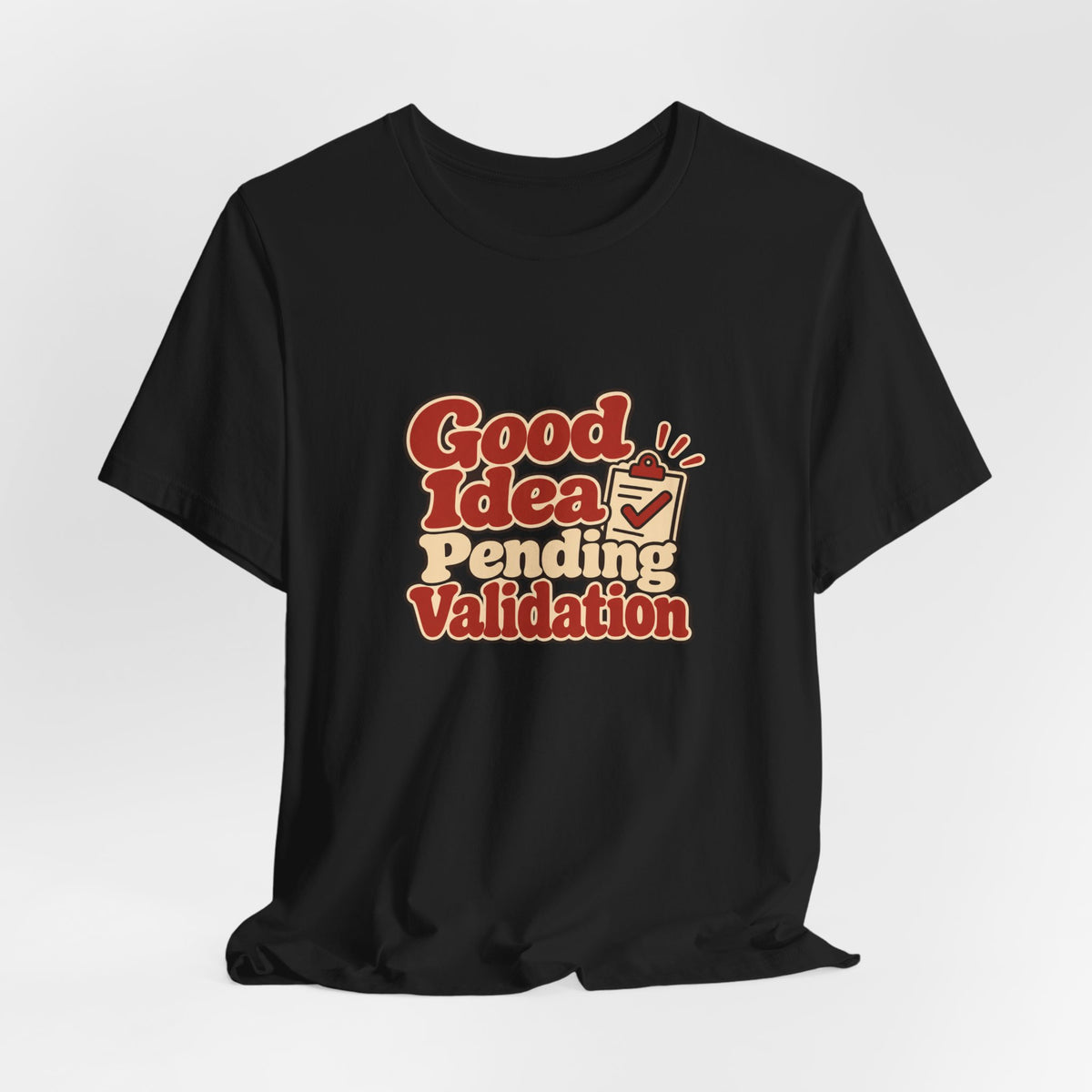 Pending Validation Engineer Tee