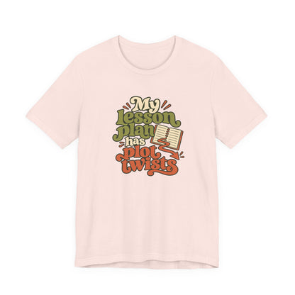 Lesson Plan Plot Twist Tee