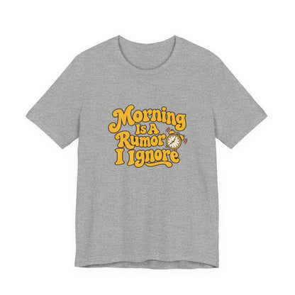 Morning Rumor Retro Humor Tee