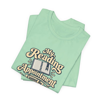 Reading Appointment Club Tee