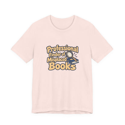 Professional Book Finder Librarian Tee