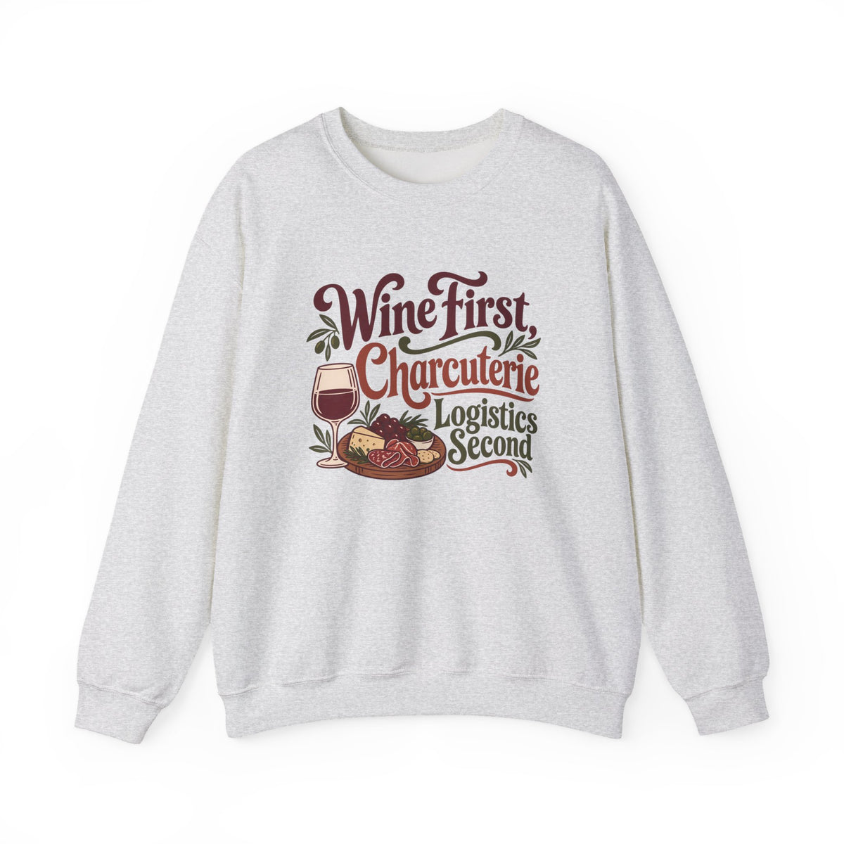 Charcuterie Logistics Wine Sweatshirt