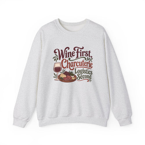 Charcuterie Logistics Wine Sweatshirt