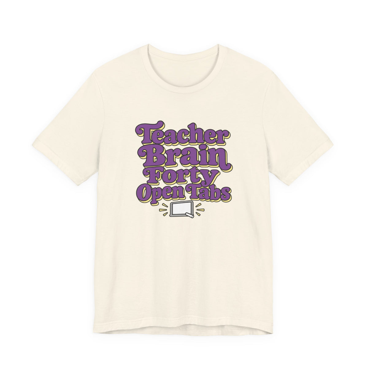 Teacher Brain Open Tabs Tee