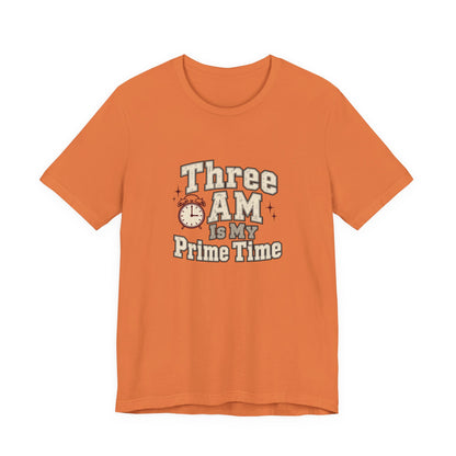 Three AM Prime Time Nurse Tee