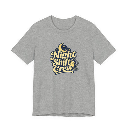 Night Shift Crew Nurse Tee