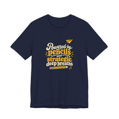 Strategic Deep Breaths Teacher Tee