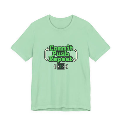 Commit Push Repeat Programmer Tee