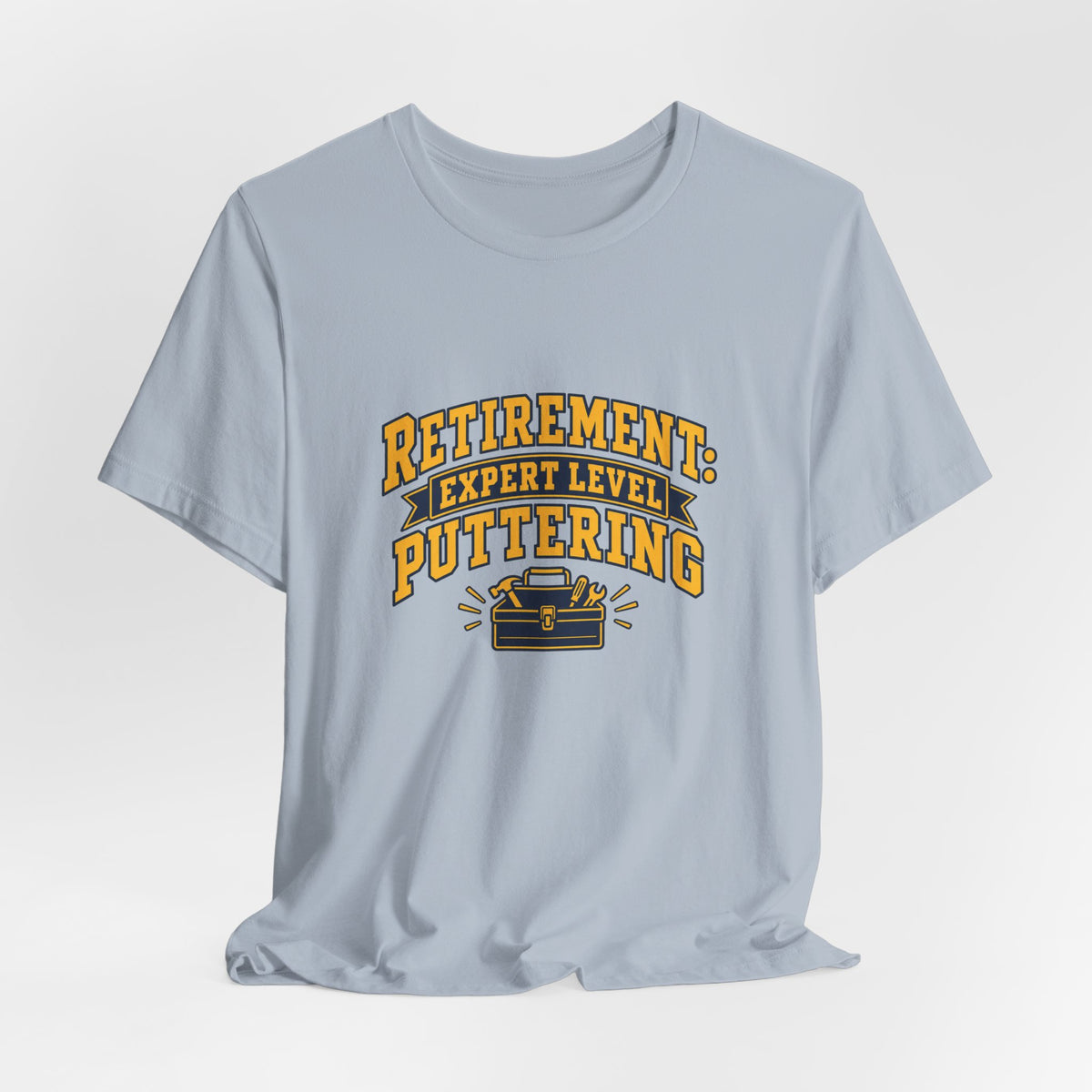 Expert Puttering Retired Life Shirt