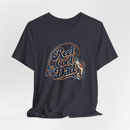 Fishing Dad Reel Deal Tee