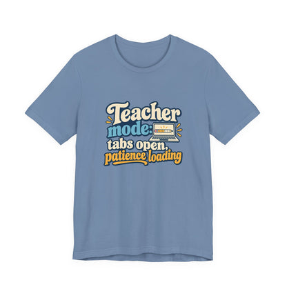 Patience Loading Teacher Tee