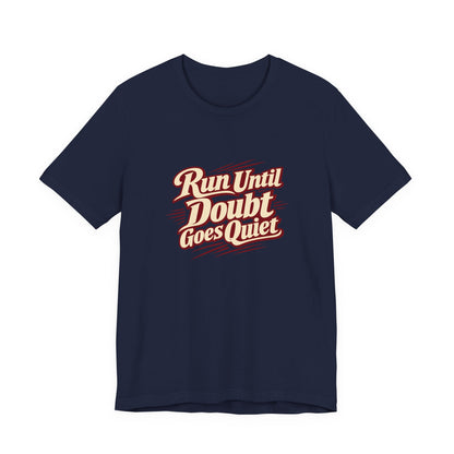 Quiet Doubt Runner Shirt