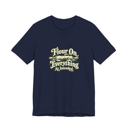 Flour Everywhere Baking Tee