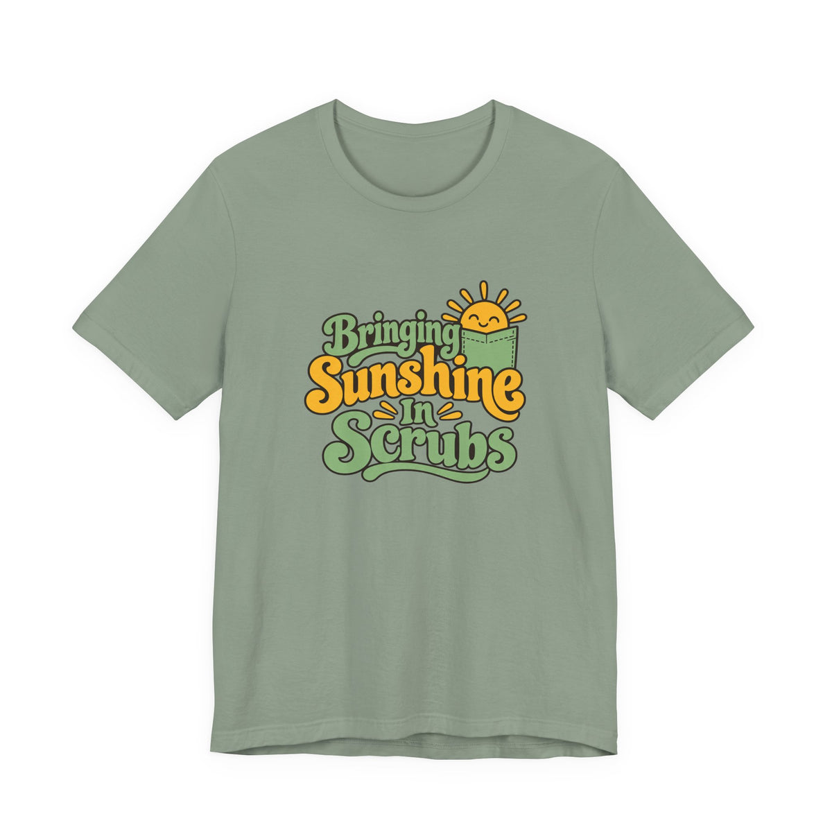 Scrubs And Sunshine Nurse Shirt