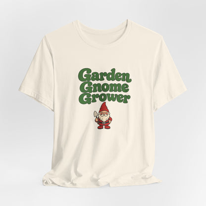 Garden Gnome Grower Tee