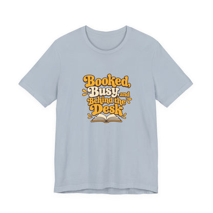 Booked And Busy Librarian Vintage Tee