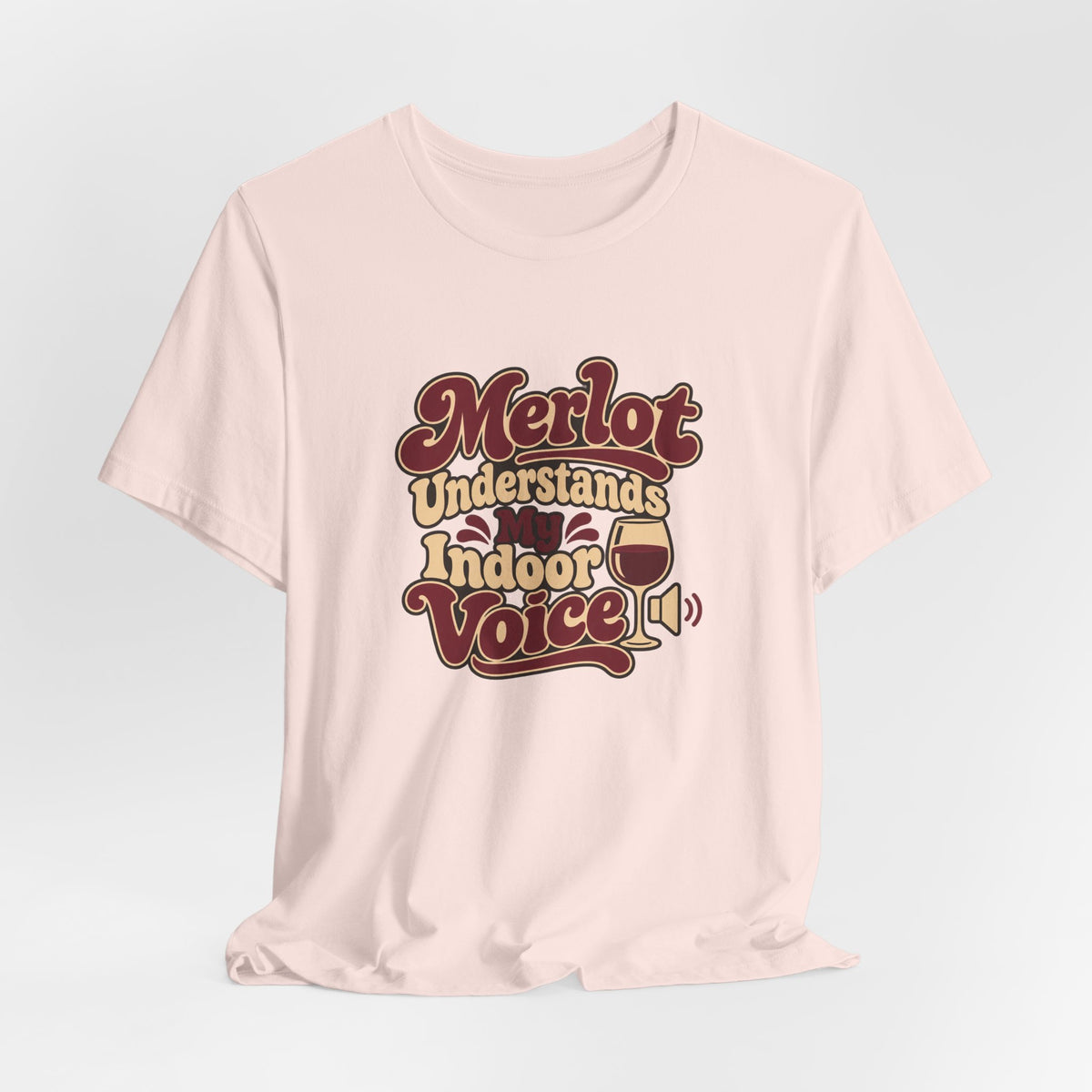 Merlot Indoor Voice Tee