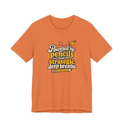 Strategic Deep Breaths Teacher Tee