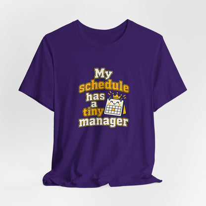 Tiny Schedule Manager Tee
