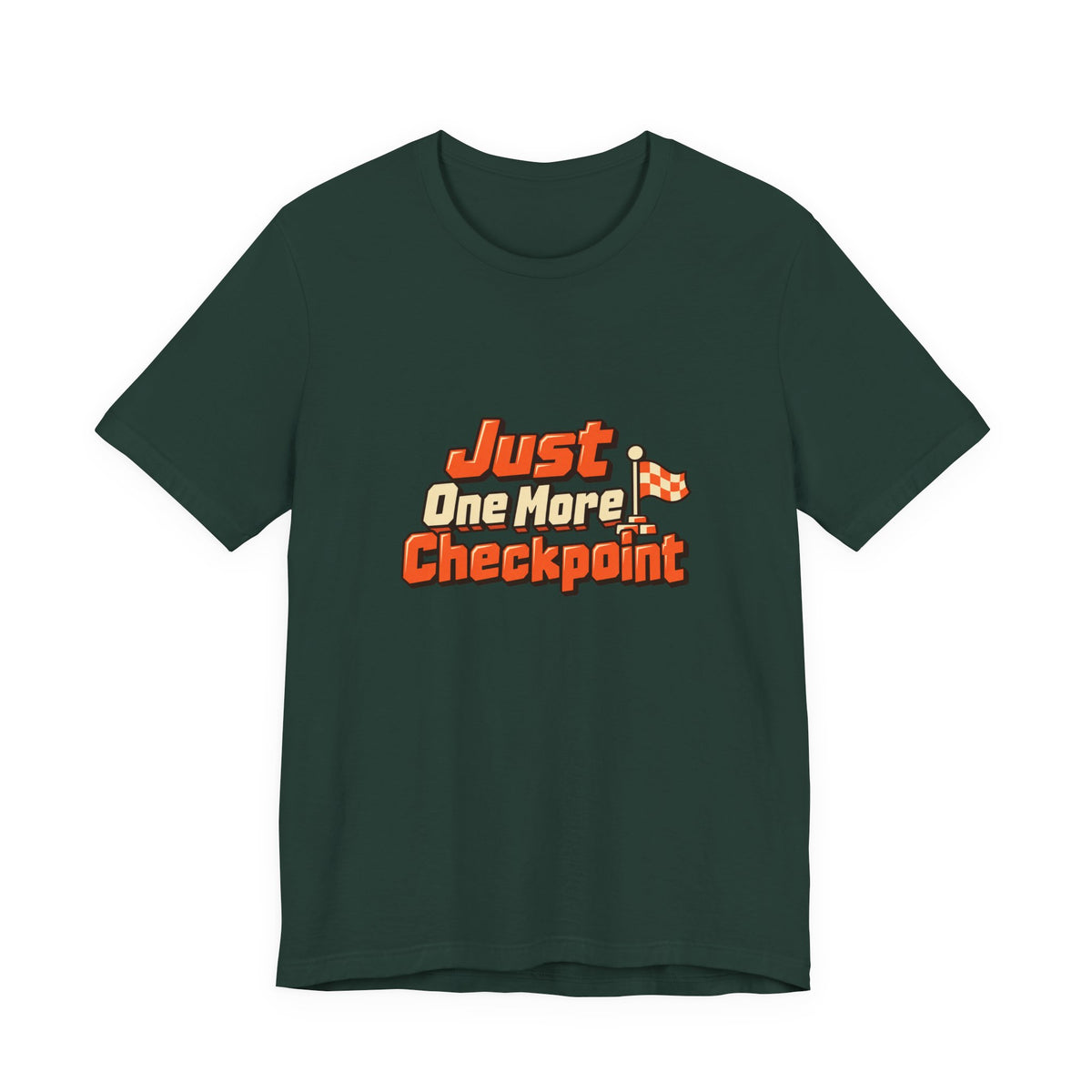 Just One More Checkpoint Gamer Tee