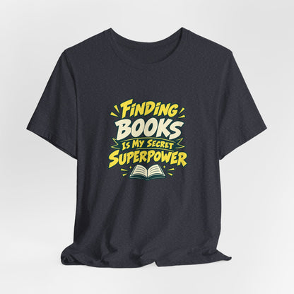 Librarian Secret Superpower Tee