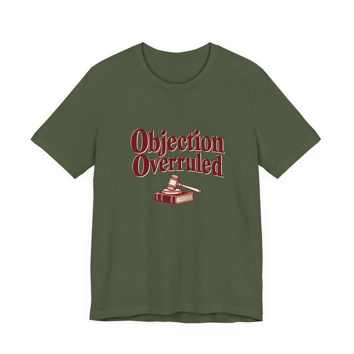 Objection Overruled Lawyer Tee