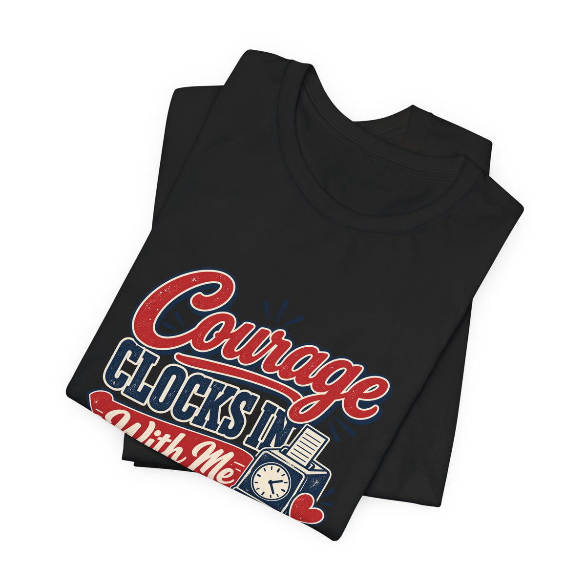 Nurse Shift Courage Tee
