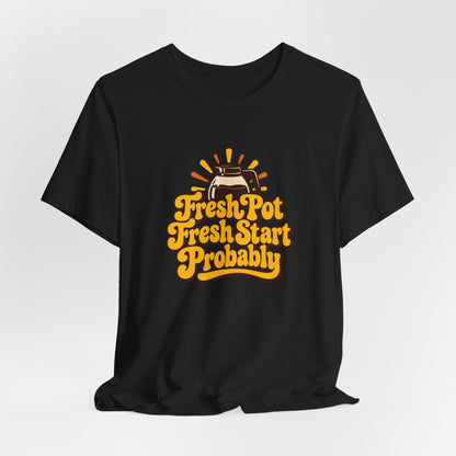 Fresh Pot Optimist Shirt