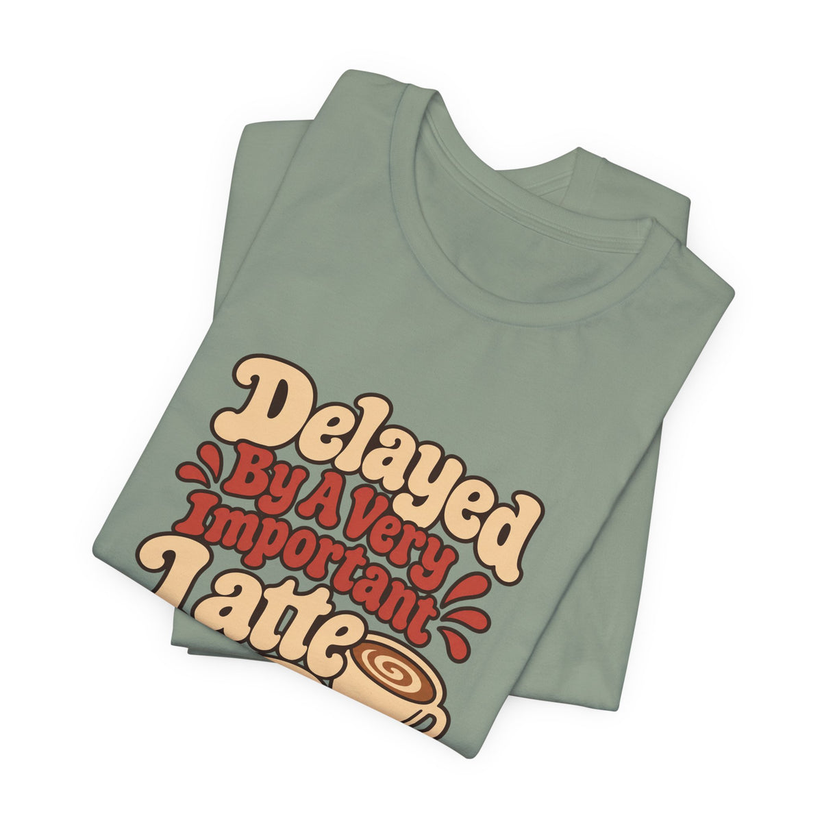 Latte Delay Retro Tee
