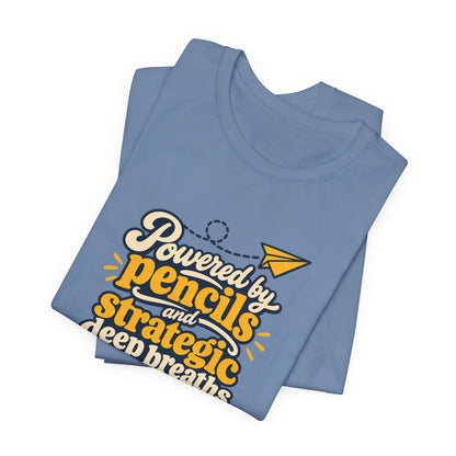 Strategic Deep Breaths Teacher Tee
