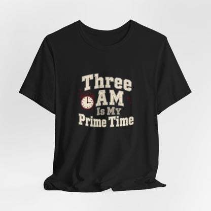 Three AM Prime Time Nurse Tee