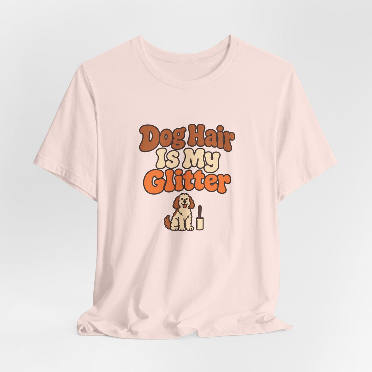 Dog Hair Is My Glitter Tee