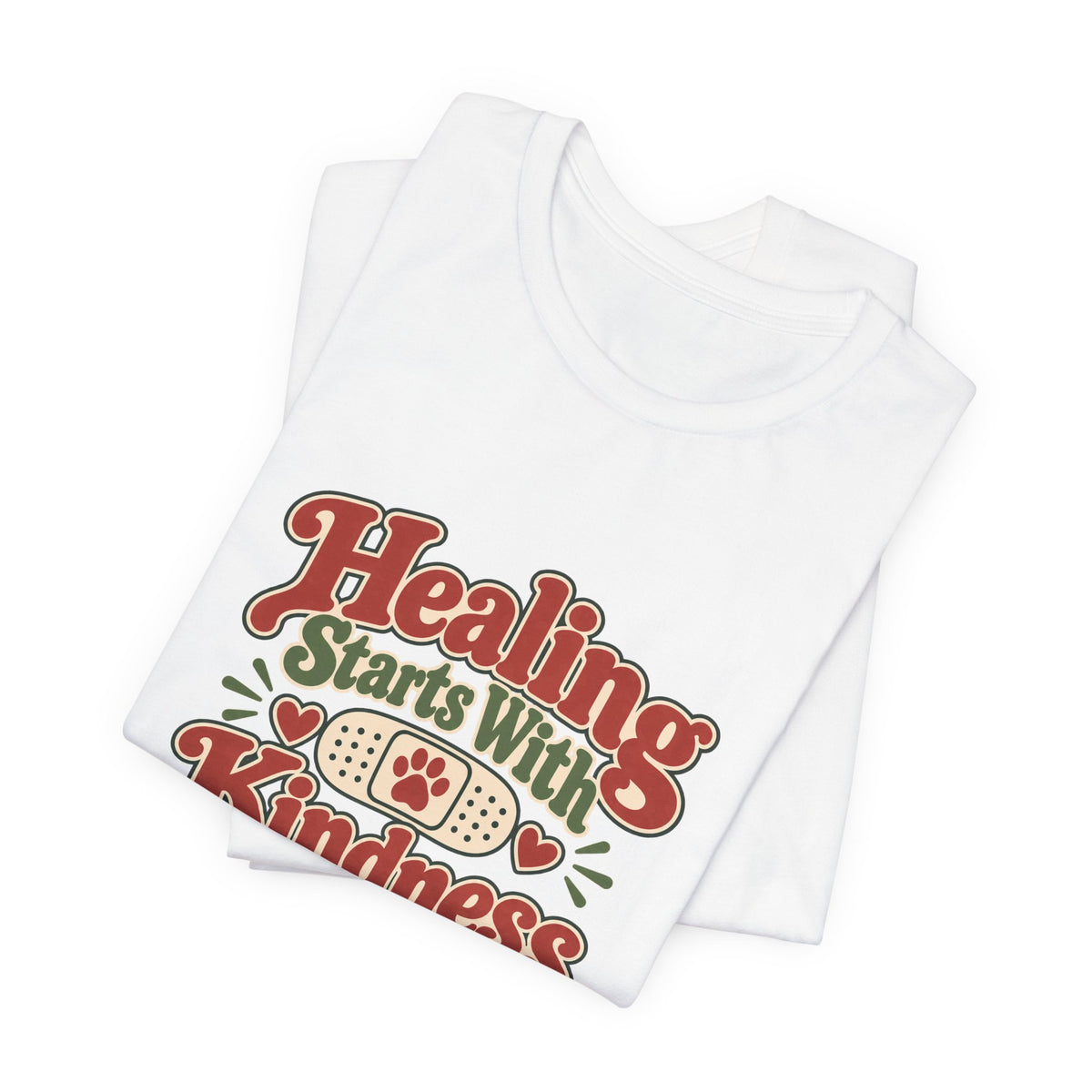 Healing Starts With Kindness Vet Tee
