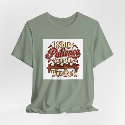 Wine Rack Patience Tee
