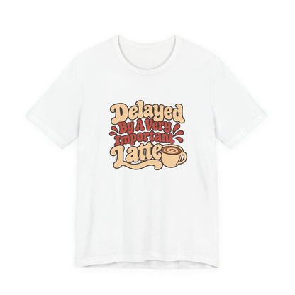 Latte Delay Retro Tee