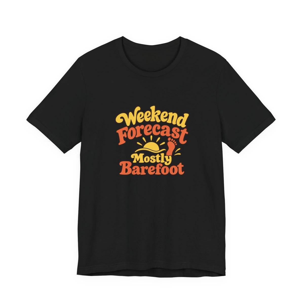 Barefoot Weekend Forecast Shirt