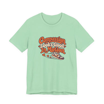 Compassion In Motion Tee