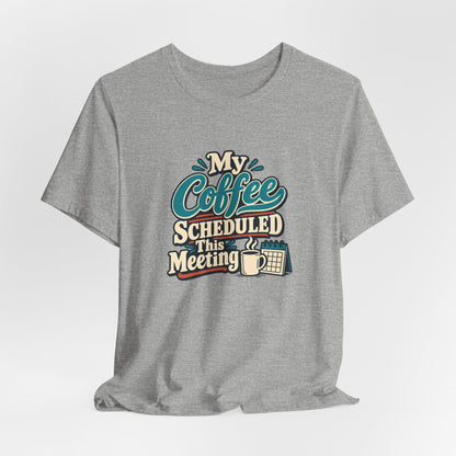 Caffeine Meeting Club Shirt