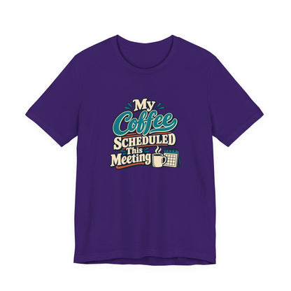Caffeine Meeting Club Shirt