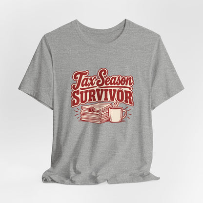 Tax Season Survivor Accountant Shirt