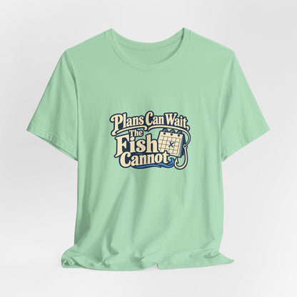Fishing Plans Vintage Tee