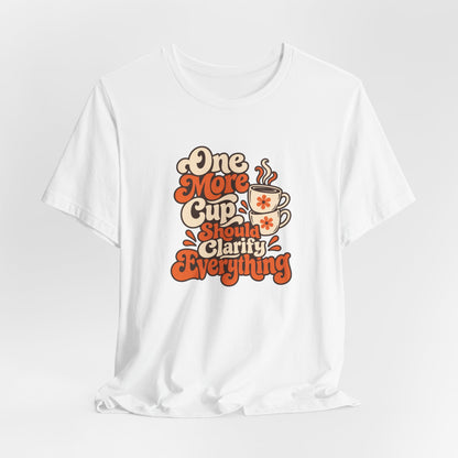 One More Cup Vintage Tee