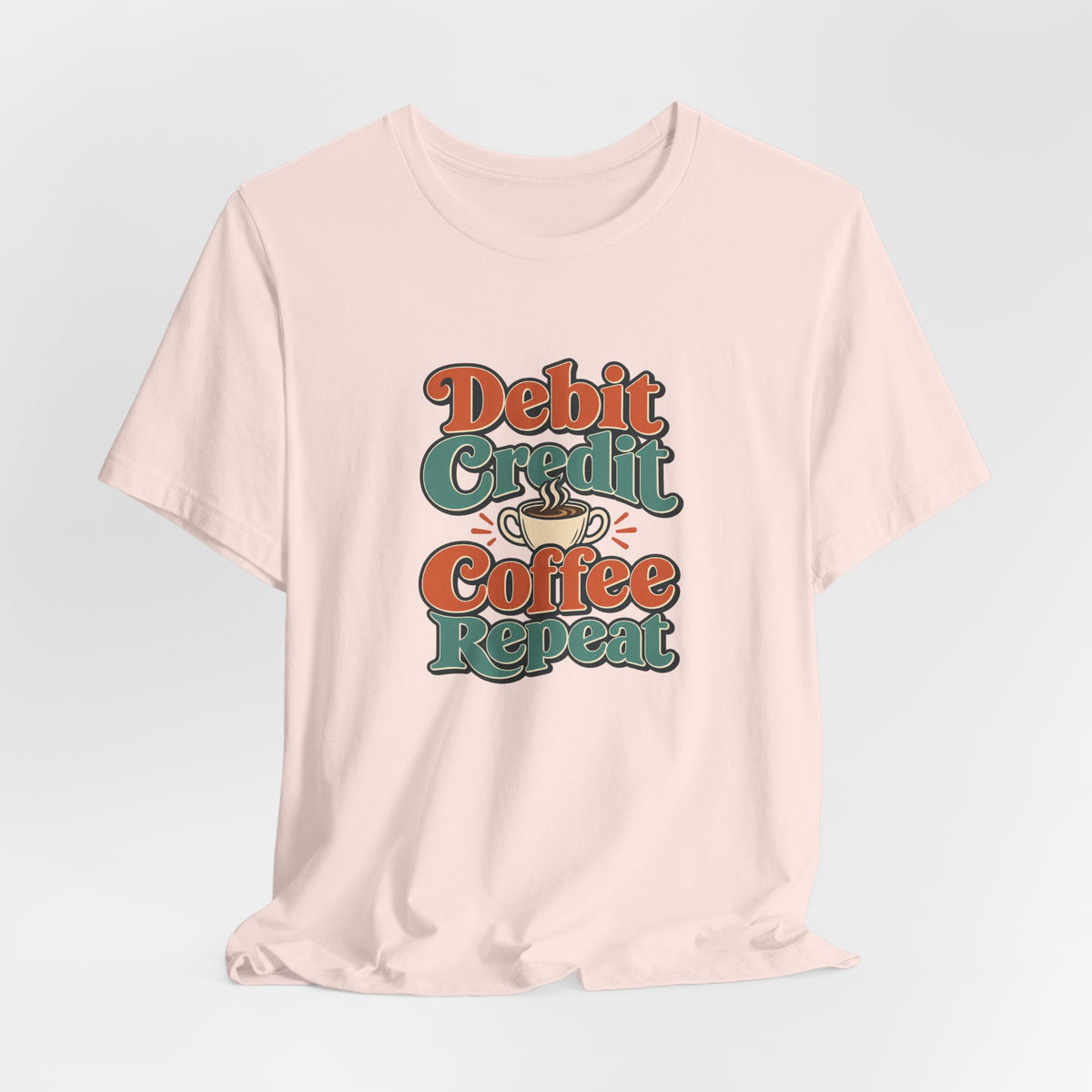 Debits Credits Coffee Tee