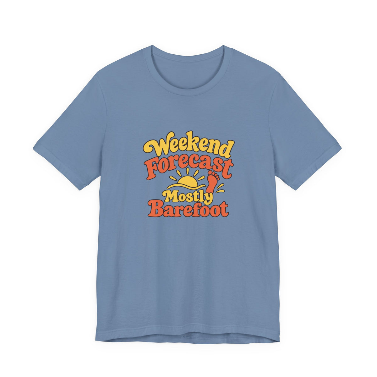 Barefoot Weekend Forecast Shirt