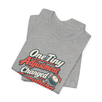 Tiny Adjustment Engineer Shirt