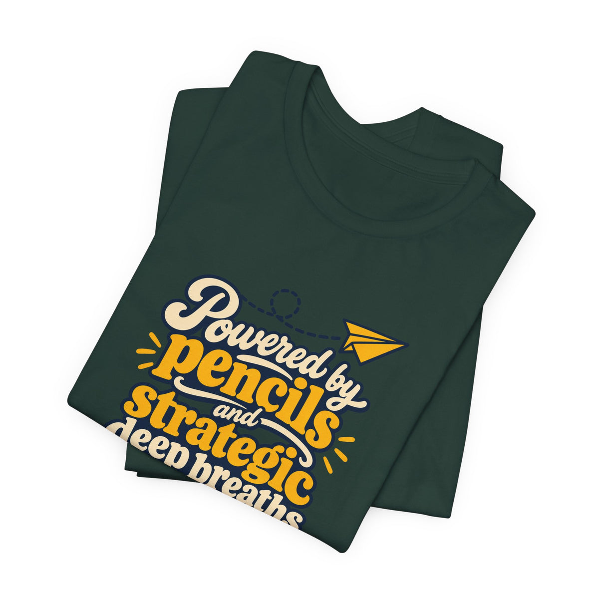 Strategic Deep Breaths Teacher Tee