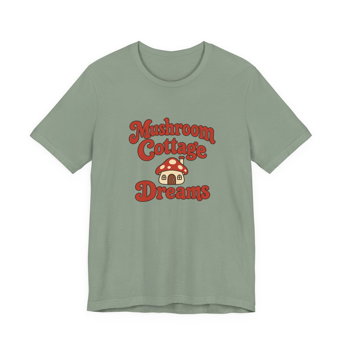 Mushroom Cottage Dreams Tee