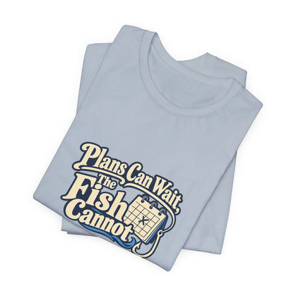 Fishing Plans Vintage Tee
